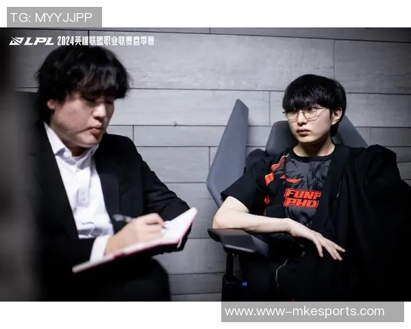 电竞新闻赛后复盘FPX与RNG对决中选手个人能力的深度分析与比较